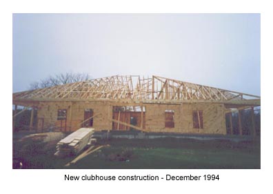 New clubhouse construction - December 1994